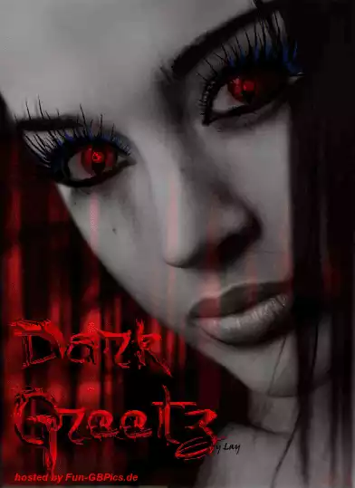 Dark Greetz - Dunkle Grüsse